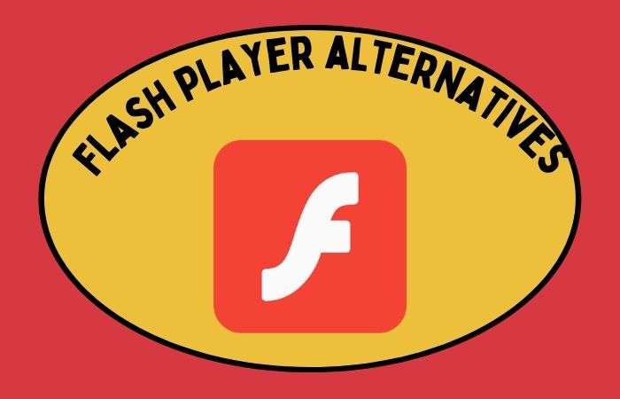 Adobe Flash Player Alternatives