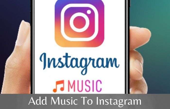 Add Music To Instagram