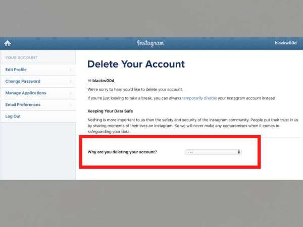 select an option to explain–“Why are you disabling your account?”