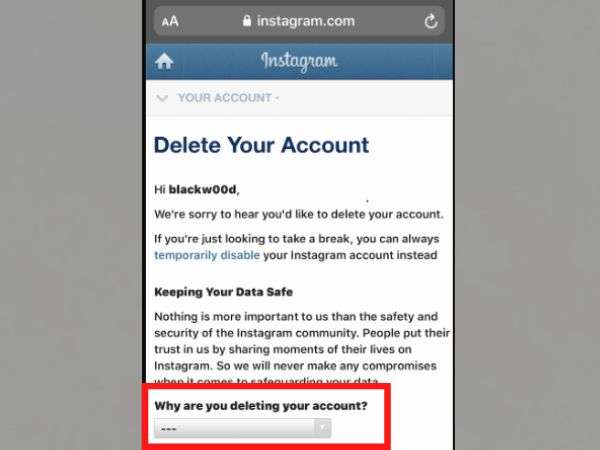 Select a “Reason” to explain why you are disabling your Instagram account.